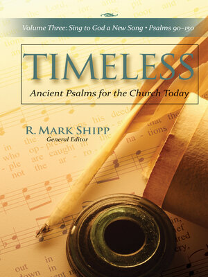 cover image of Timeless—Ancient Psalms for the Church Today, Volume Three